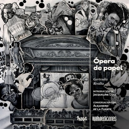 Ópera de papel, Gertrudis Rivalta - Paperback - 9786076935507