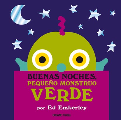 Buenas Noches, Pequeño Monstruo Verde, Ed Emberley - Gebonden - 9786077356806