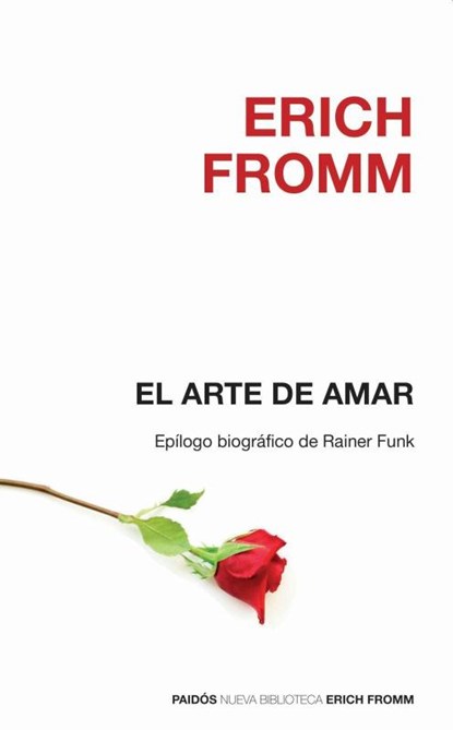 SPA-ARTE DE AMAR / THE ART OF, Erich Fromm - Paperback - 9786077470243