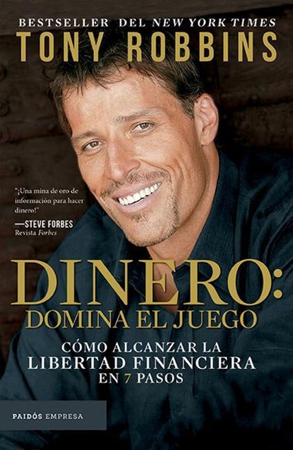 Dinero: Domina El Juego / Money Master the Game: 7 Simple Steps to Financial Freedom, Tony Robbins - Paperback - 9786077475026