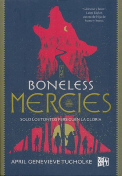 The Boneless Mercies, April Genevieve Tucholke - Paperback - 9786078614905