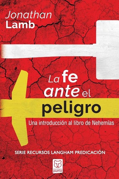 La Fe Ante El Peligro, Jonathan Lamb - Paperback - 9786124252402