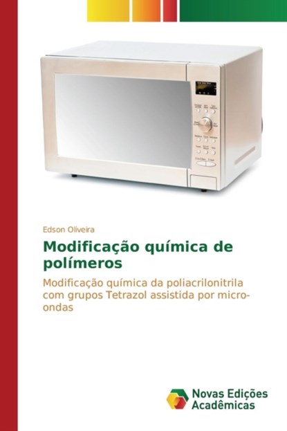 Modificacao quimica de polimeros, Oliveira Edson - Paperback - 9786130167615