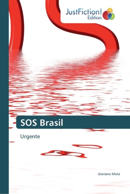 SOS Brasil, Urariano Mota - Paperback - 9786137397527