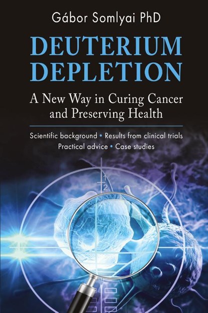 Deuterium Depletion, Gabor Somlyai - Paperback - 9786150143866