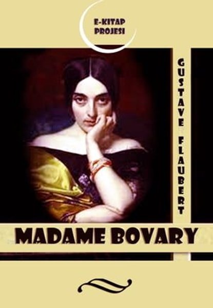Madame Bovary, Gustave Flaubert ; Eleanor Marx Aveling - Ebook - 9786155564208