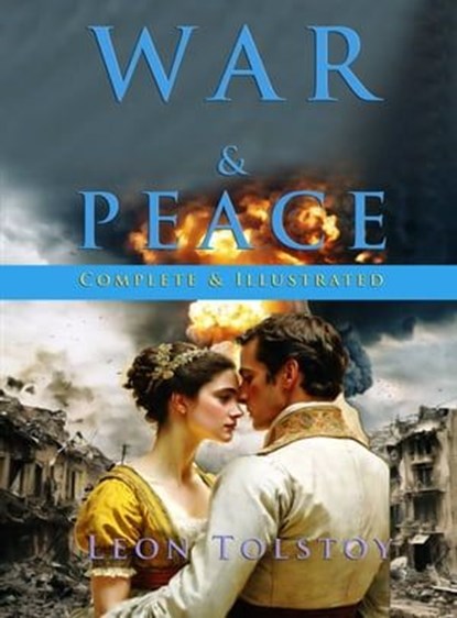 War & Peace, Leon Tolstoy - Ebook - 9786155565380