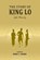 The Story of King Lo, niet bekend - Paperback - 9786162151606