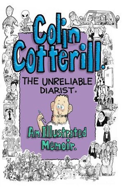 Colin Cotterill: The Unreliable Diarist – An Illustrated Memoir, Colin Cotterill - Ebook - 9786164560895