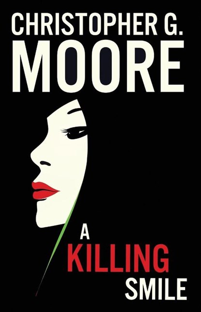 A Killing Smile, Christopher G. Moore - Paperback - 9786167503431