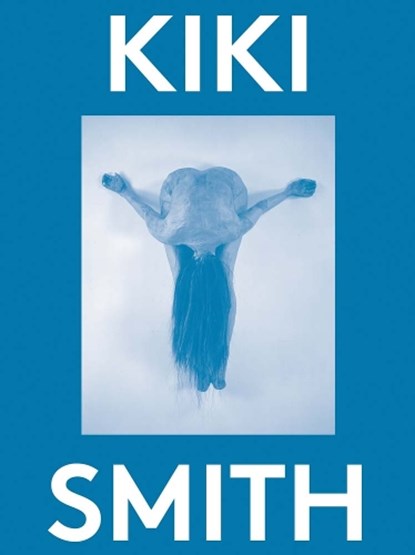 Kiki Smith: 2000 Words, Karen Marta ; Massimiliano Gioni - Paperback - 9786185039301