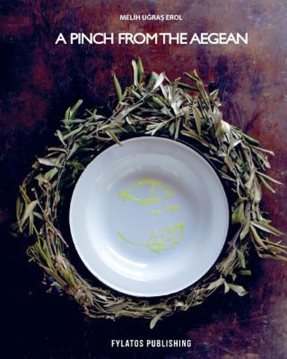 A pinch from the Aegean, Erdem Yalçın - Paperback - 9786185232719