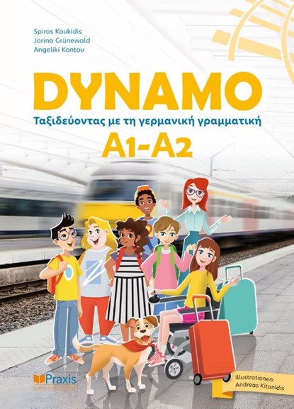 DYNAMO A1-A2, Spiros Koukidis ; Jorina Grünewald ; Angeliki Kontou - Paperback - 9786185612252