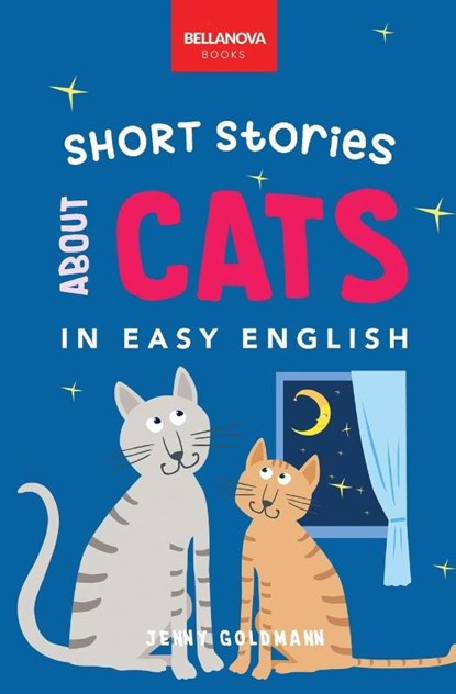 Short Stories About Cats in Easy English, Jenny Goldmann - Paperback - 9786192640811