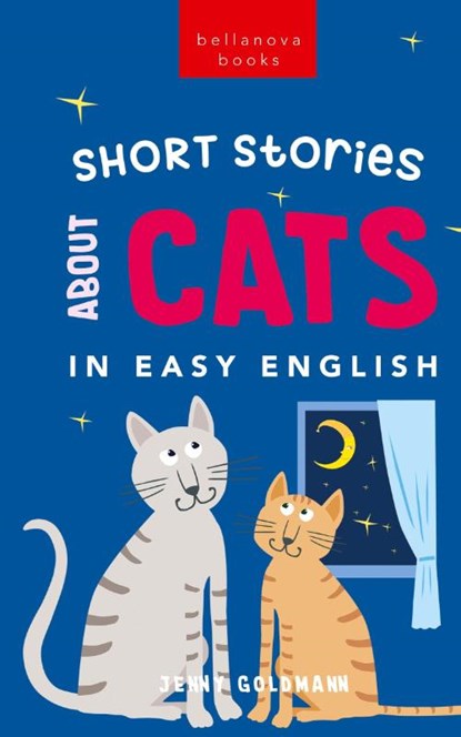 Short Stories About Cats in Easy English, Jenny Goldmann - Gebonden - 9786192640828