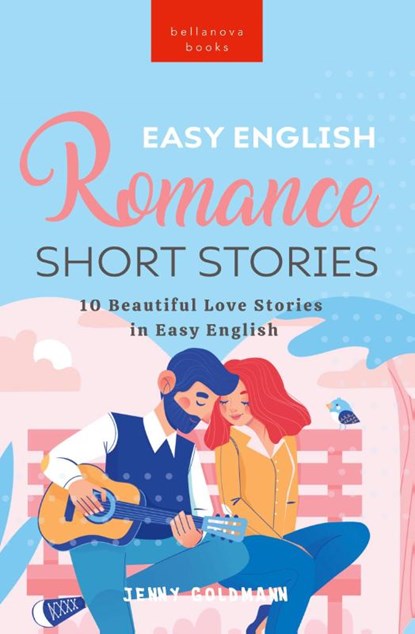 Easy English Romance Short Stories, Jenny Goldmann - Paperback - 9786192641320