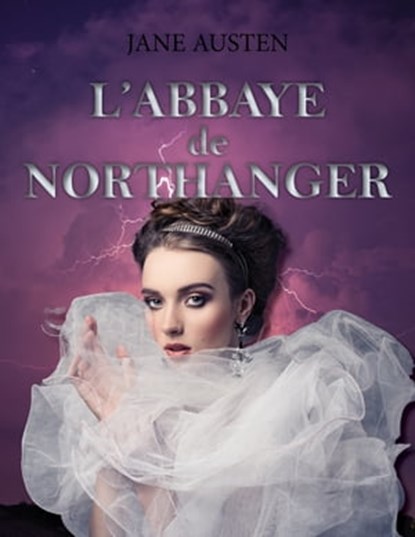 L'Abbaye de Northanger, Jane Austen - Ebook - 9786197642650