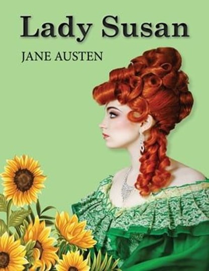 Lady Susan, Jane Austen - Ebook - 9786197642674