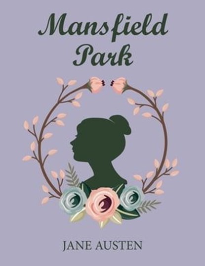 Mansfield Park, Jane Austen - Ebook - 9786197642728