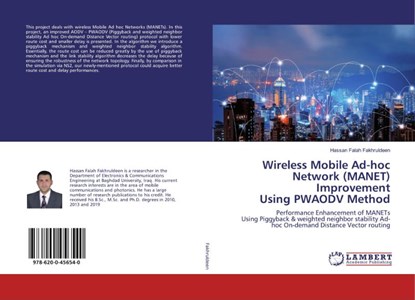 Wireless Mobile Ad-hoc Network (MANET) Improvement Using PWAODV Method, Hassan Falah Fakhruldeen - Paperback - 9786200456540