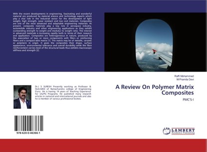 A Review On Polymer Matrix Composites, Raffi Mohammed ; M Pramila Devi - Paperback - 9786200463661