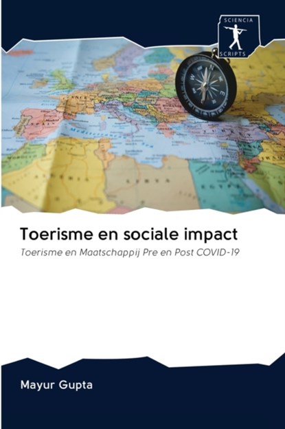 Toerisme en sociale impact, Mayur Gupta - Paperback - 9786200878380