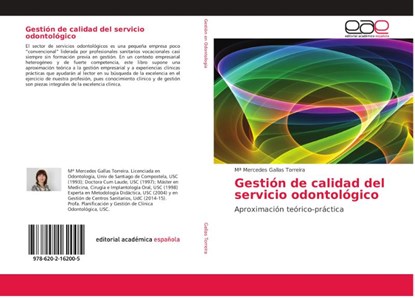 Gestion de calidad del servicio odontologico, Ma Mercedes Gallas Torreira - Paperback - 9786202162005