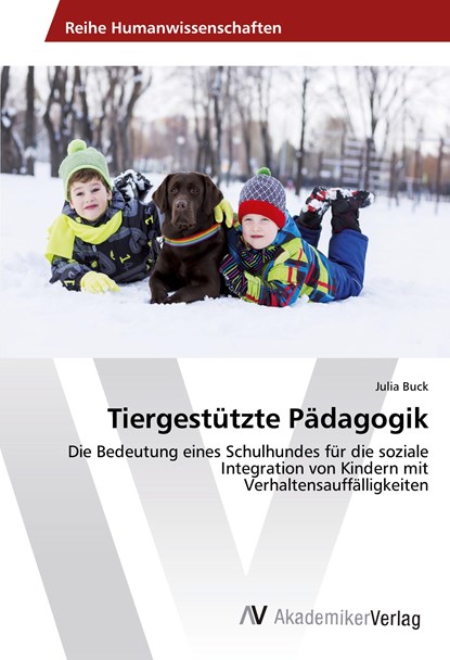 Tiergestützte Pädagogik, Julia Buck - Paperback - 9786202202619