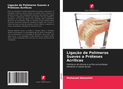 Ligacao de Polimeros Suaves a Proteses Acrilicas, Muhanad Hatamleh - Paperback - 9786203251012