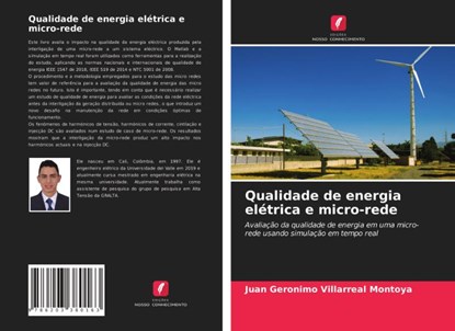 Qualidade de energia eletrica e micro-rede, Juan Geronimo Villarreal Montoya - Paperback - 9786203380163