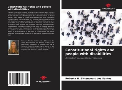 Constitutional rights and people with disabilities, Roberta H. Bittencourt dos Santos - Paperback - 9786203906615