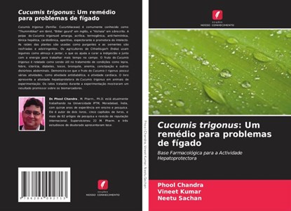 Cucumis trigonus, Phool Chandra ; Vineet Kumar ; Neetu Sachan - Paperback - 9786204092713