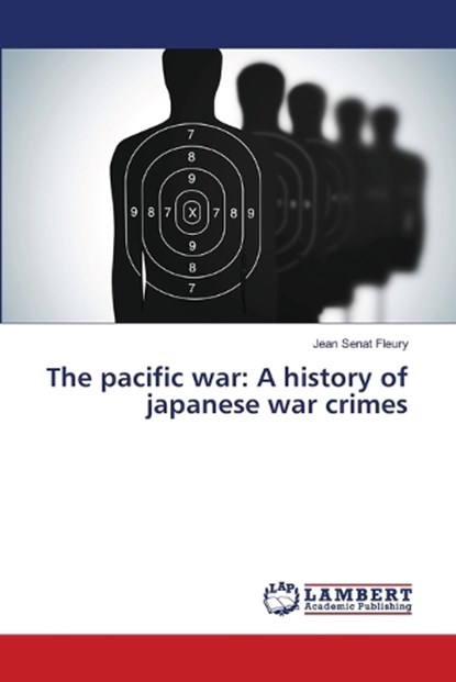 The pacific war, Jean Sénat Fleury - Paperback - 9786206145813