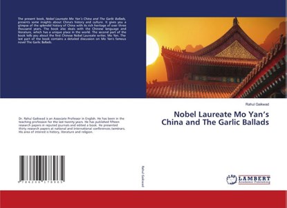Nobel Laureate Mo Yan's China and The Garlic Ballads, Rahul Gaikwad - Paperback - 9786206178965