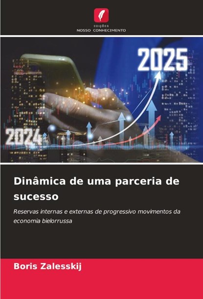 Dinâmica de uma parceria de sucesso, Boris Zalesskij - Paperback - 9786207810512