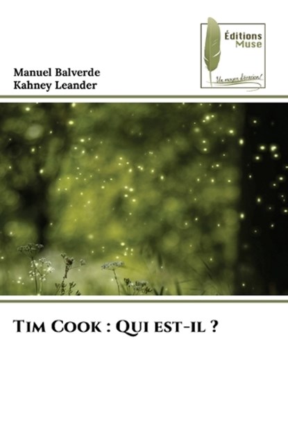 Tim Cook, Manuel Balverde ; Kahney Leander - Paperback - 9786207813155