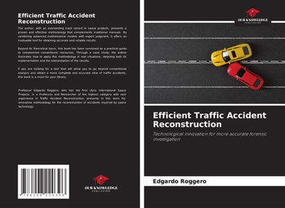 Efficient Traffic Accident Reconstruction, Edgardo Roggero - Paperback - 9786208220396