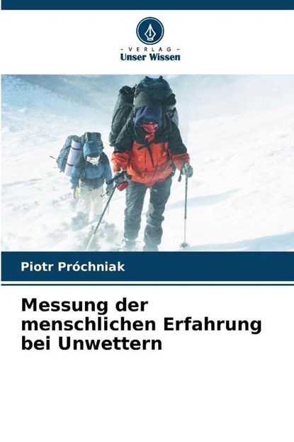 Messung der menschlichen Erfahrung bei Unwettern, Piotr Próchniak - Paperback - 9786208348496