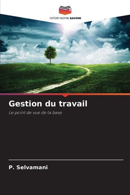 Gestion du travail, P Selvamani - Paperback - 9786209307102