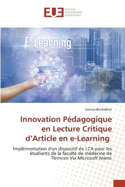 Innovation Pédagogique en Lecture Critique d'Article en e-Learning, Samira Benbekhti - Paperback - 9786209606724