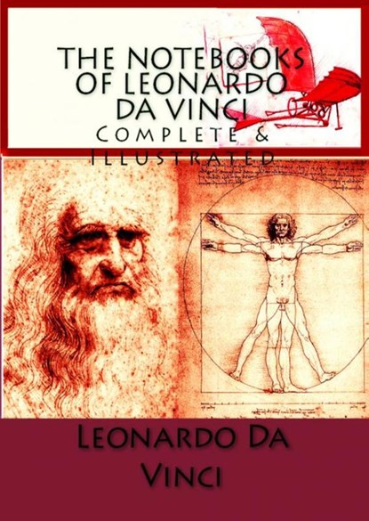 The Notebooks of Leonardo Da Vinci, Leonardo Da Vinci - Paperback - 9786253870362