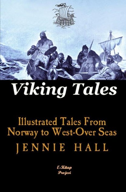 Viking Tales, Jennie Hall - Paperback - 9786253870478