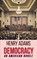 Democracy, Henry Adams - Paperback - 9786256004214