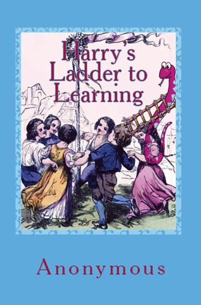 Harry's Ladder to Learning, Anonymous Anonymous - Paperback - 9786256014077