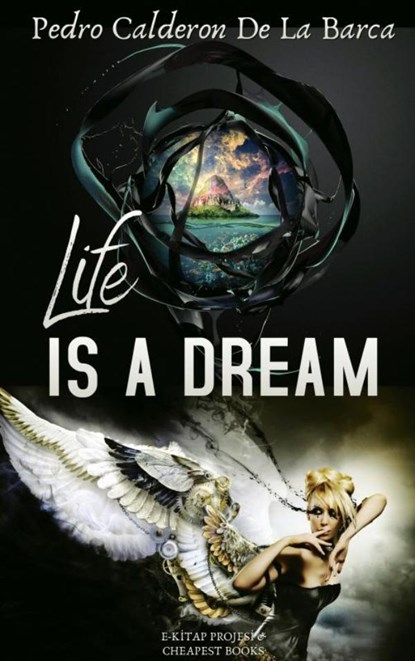 Life Is A Dream, Pedro Calderon de la Barca - Paperback - 9786256014565