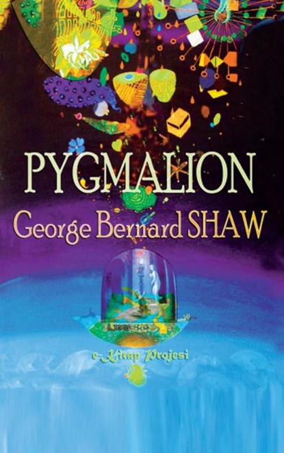 Pygmalion, George Bernard Shaw - Paperback - 9786256015616