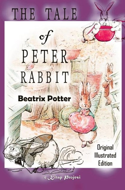The Tale of Peter Rabbit, Beatrix Potter - Paperback - 9786256235830