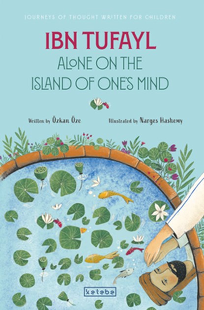 Ibn Tufayl: Alone on the Island of One's Mind, Özkan Öze - Paperback - 9786256698215