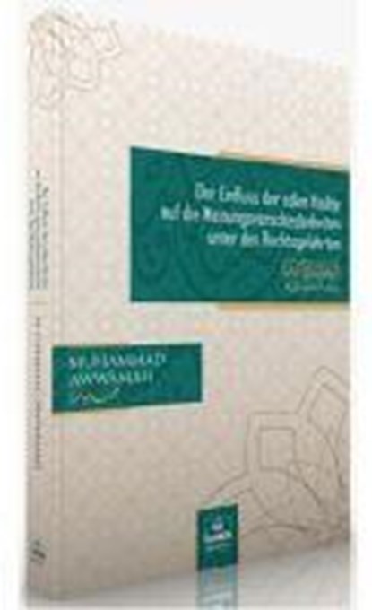 Der Einfluss der edlen Hadite auf die Meinungsverschiedenheiten unter den Rechtsgelehrten, Muhammed Avvame - Paperback - 9786258230567