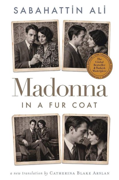 Madonna in a Fur Coat, Sabahattin Ali - Paperback - 9786258776027